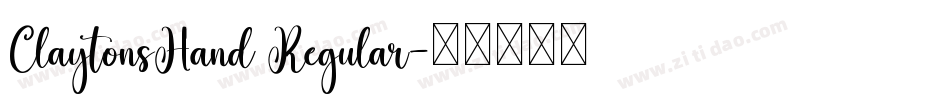 ClaytonsHand Regular字体转换